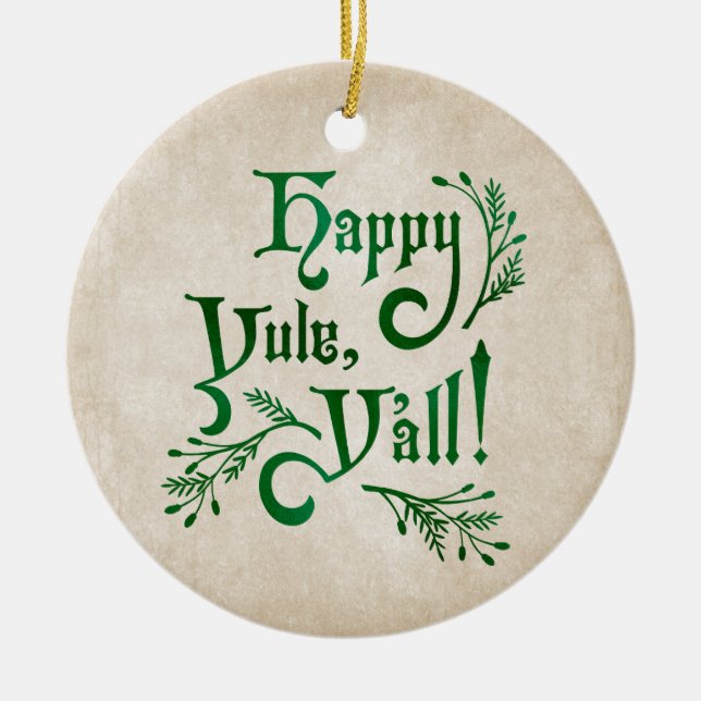 Happy Yule Yall Southern Christmas Pagan Ceramic O Tree Decoration (Front)