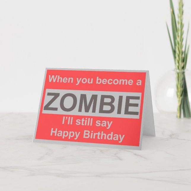 Happy Zombie Birthday Card (Front)
