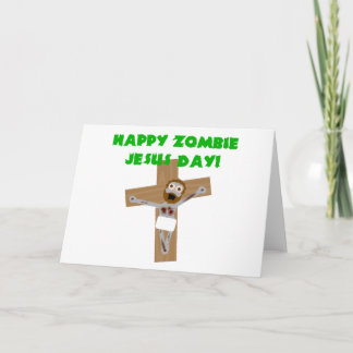 Happy Zombie Jesus Day Holiday Card