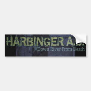 Harbinger A.D. Down River From Death Sticker