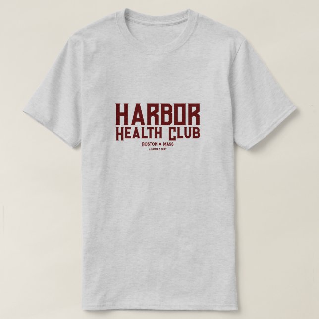 Harbour Health Club - A MisterP Shirt (Design Front)
