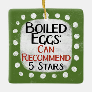 Hard Boiled Eggs Review 5 Stars Ornament