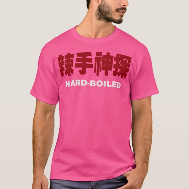 Hard-Boiled T-Shirt (Front)