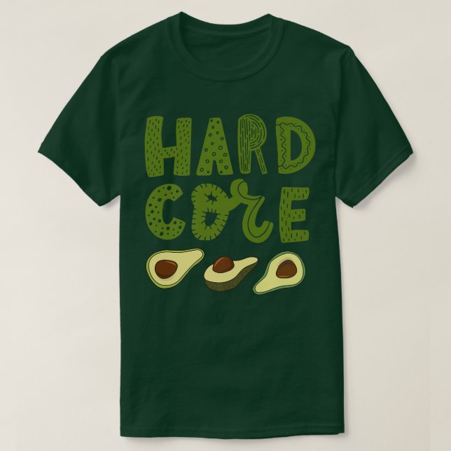 Hard Core Avocado Funny T-Shirt (Design Front)