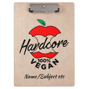 Hard Core Vegan, Apple Core Vegan, Hardcore Vegan  Clipboard