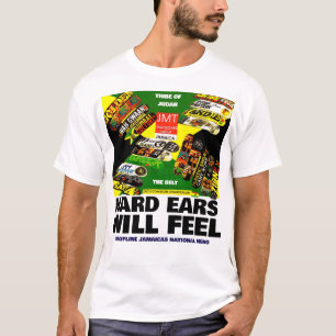 HARD EARS. WILL FEEL. Basic Dark T-Shirt