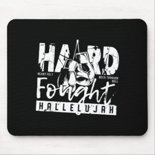Hard Fought Hallelujah Praise Jesus Bible Verse Ch Mouse Pad