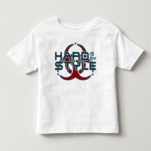 Hard Is My Style   hardcore music genres Toddler T-Shirt
