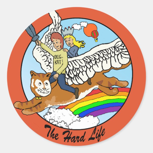 hard life sticker (Front)