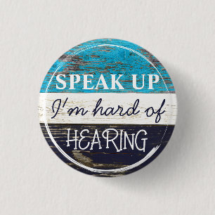 Hard of Hearing Beachy Blue White Distressed Wood 3 Cm Round Badge