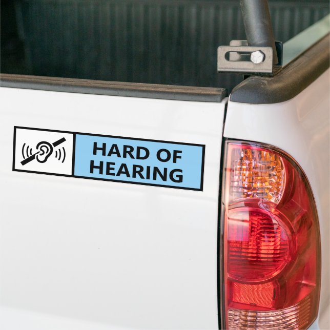 Hard of Hearing Deaf Driver Disability Car  Bumper Sticker (On Truck)