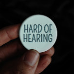 Hard of Hearing Deafness Alert Blue Typography 3 Cm Round Badge<br><div class="desc">Let others know your medical needs with this simple deafness badge by JessicaAmber. This customisable button features the slogan 'Hard of Hearing' in a narrow font, on a pale blue background. You can edit the text and colours as needed. ⭐ For more cool medical badges, visit my store Zazzle.com/Elder_Vitality ⭐...</div>