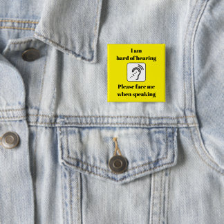 Hard of Hearing Face Me When Speaking Square 15 Cm Square Badge