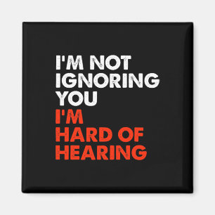 Hard Of Hearing Fun ASL Sign Language Deaf Awarene Magnet