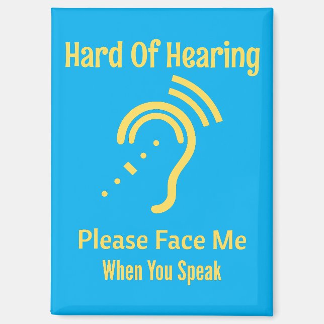Hard Of Hearing Magnet (Front)