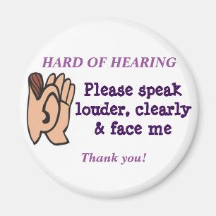 Hard of Hearing Magnet