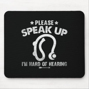 Hard Of Hearing Vintage Hearing Impaired Please Sp Mouse Pad