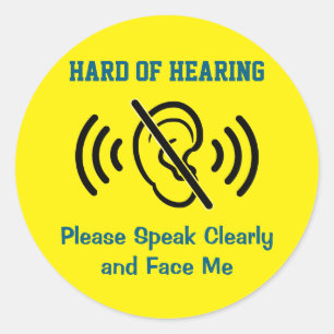 Hard Of Hearing - Yellow Classic Round Sticker