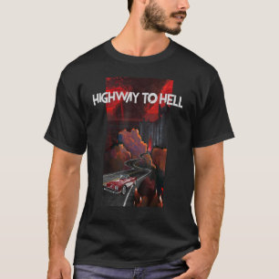 Hard Rock  Hard Style Highway to Hell Rock Rocker  T-Shirt