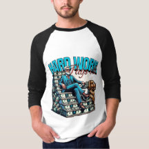 hard work make money raglan 