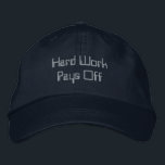 Hard Work Pays Off Motivational Success-Hat Navy  Embroidered Hat<br><div class="desc">Hard Work Pays Off", serving as a daily reminder of dedication, perseverance, and success. Perfect for goal-setters, entrepreneurs, and anyone who believes in the power of hard work. This hat symbolises determination, resilience, and the belief that effort leads to success. It’s a statement piece for those who hustle, stay focused,...</div>