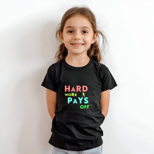 Hard Work Pays Off – Stay Focused, Stay Motivated T-Shirt