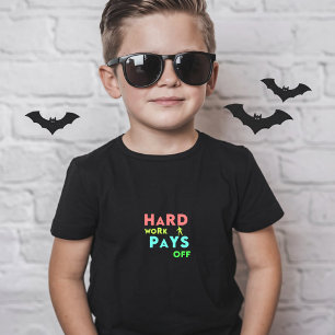 Hard Work Pays Off – Stay Focused, Stay Motivated T-Shirt