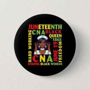 Hard Working Cna Black Queen Strong Black Woman 6 Cm Round Badge