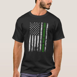 Hard Working Game Warden  1 T-Shirt