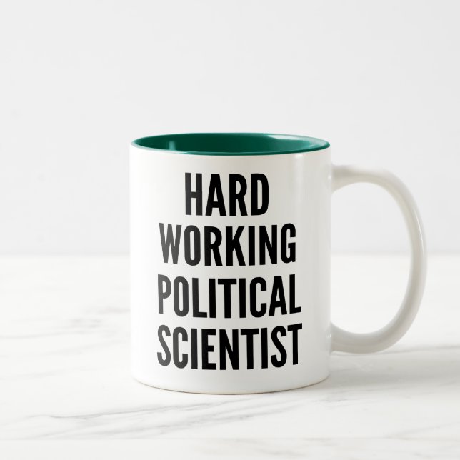 Hard Working Political Scientist Two-Tone Coffee Mug (Right)