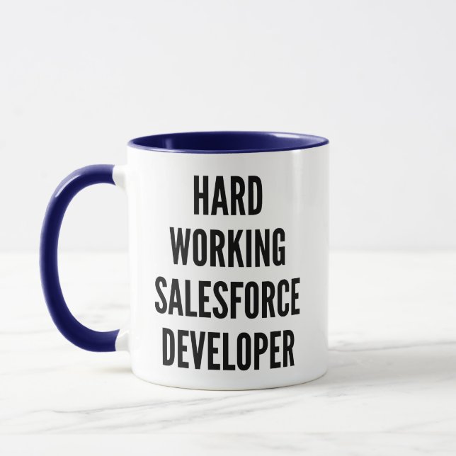 Hard Working Salesforce Developer Mug (Left)