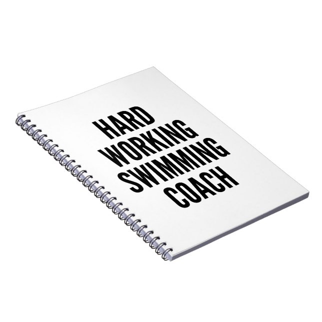 Hard Working Swimming Coach Notebook (Right Side)