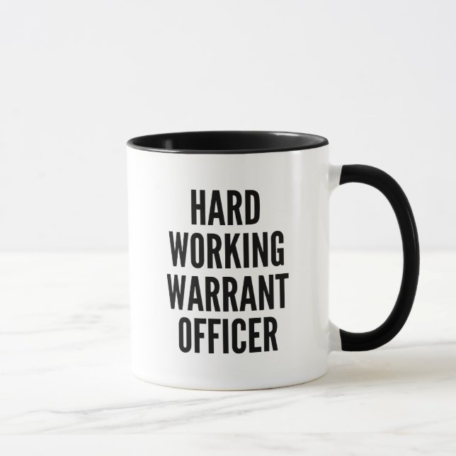 Hard Working Warrant Officer Mug (Right)