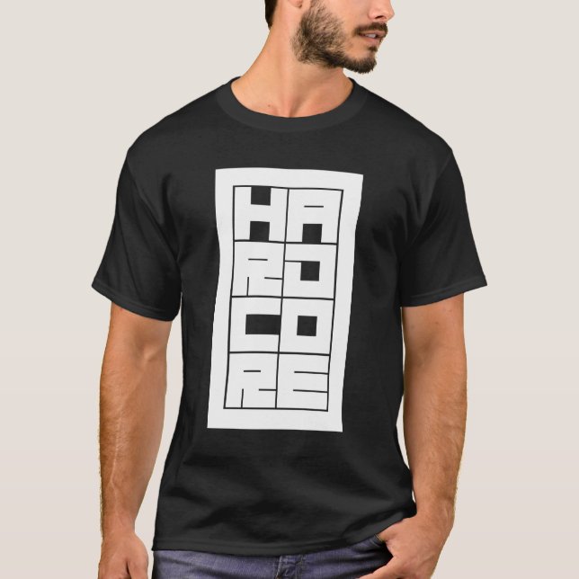 Hardcore bold and blocked typography logo design T-Shirt (Front)