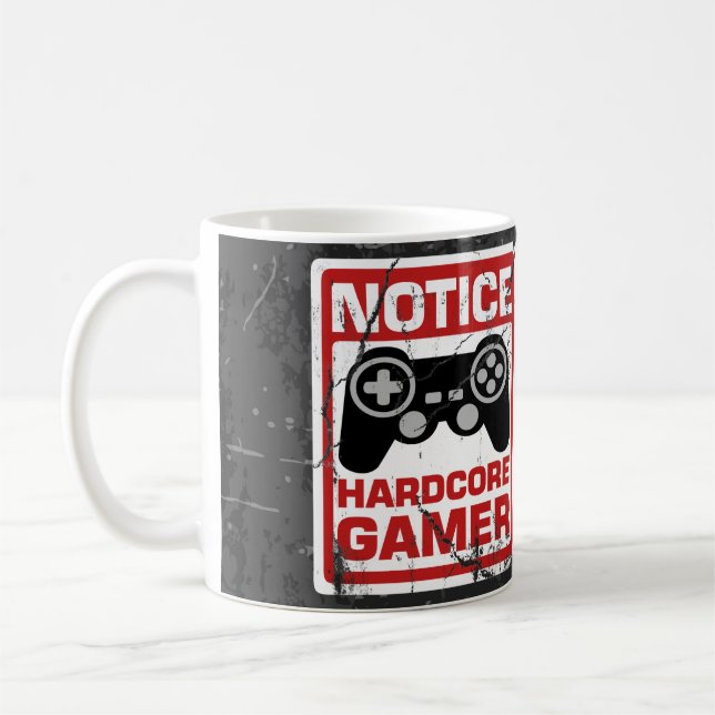 Hardcore Gamer Notice Signboard Coffee Mug (Left)