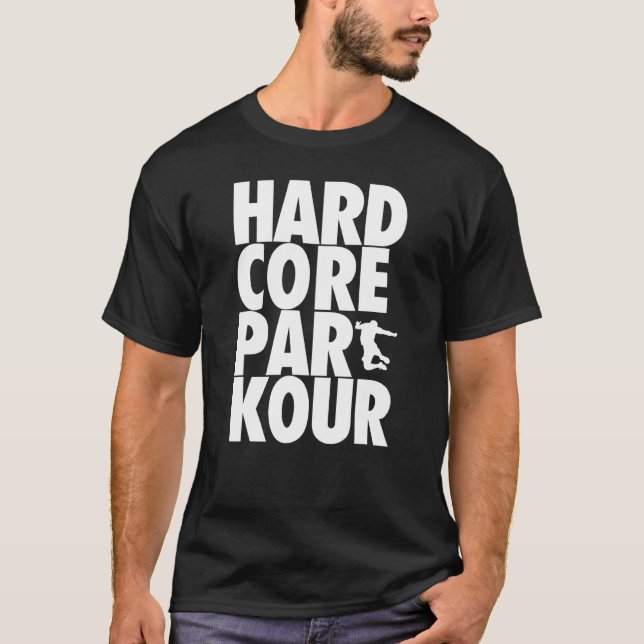 Hardcore Parkour T-Shirt (Front)