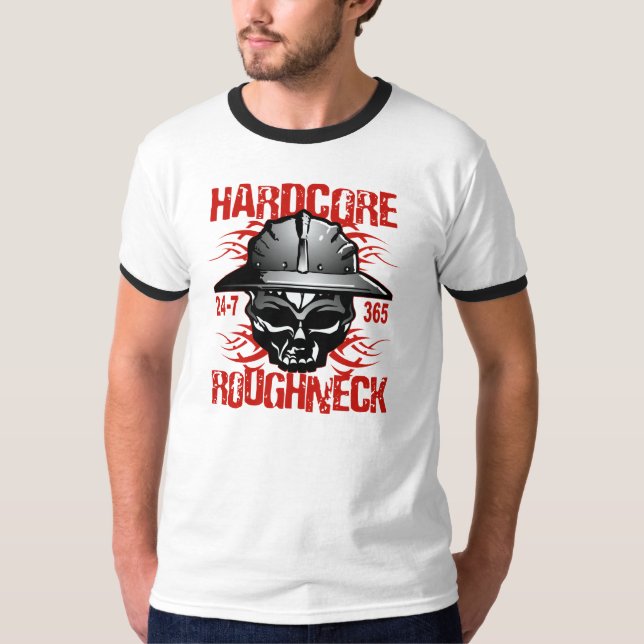 HARDCORE ROUGHNECK T-Shirt (Front)