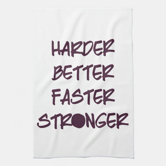 Harder Better Faster Stronger Workout Gym Tea Towel (Vertical)
