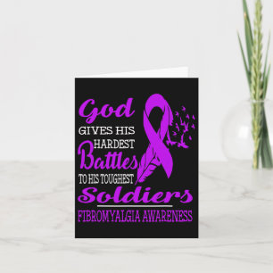Hardest Soldiers- Fibromyalgia Awareness Card
