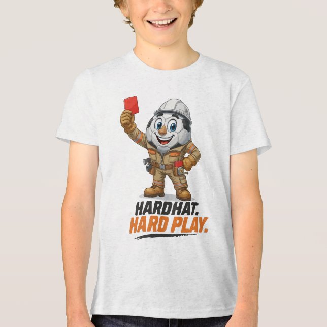 Hardhat Hard Play Soccer Referee Tri-Blend Shirt (Front)