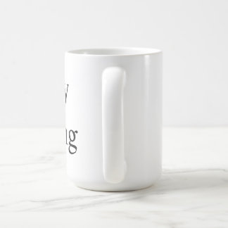 Hardly Working Mug