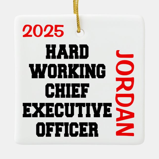 Hardworking Chief Executive Officer Ceramic Ornament (Front)