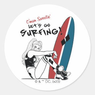 Harley Quinn - Let's Go Surfing Classic Round Sticker
