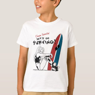 Harley Quinn - Let's Go Surfing T-Shirt