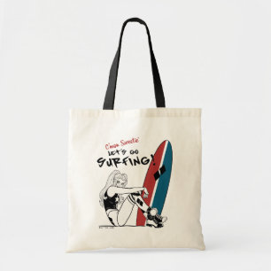 Harley Quinn - Let's Go Surfing Tote Bag