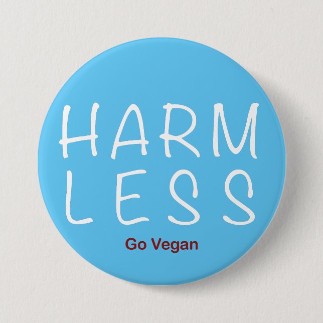 Harm Less - Go Vegan (Light Version) 7.5 Cm Round Badge (Front)