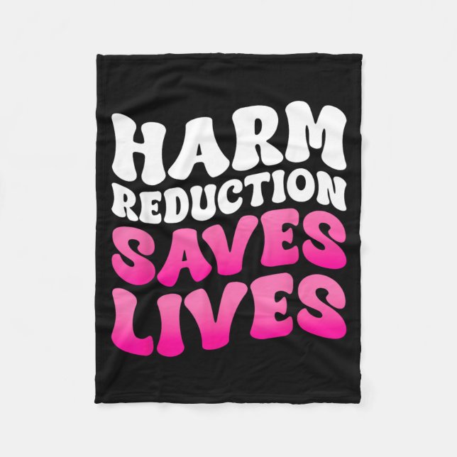 Harm Reduction Saves Lives 2 Fleece Blanket (Front)