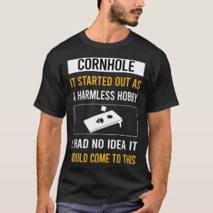 Harmless Hobby Cornhole T-Shirt