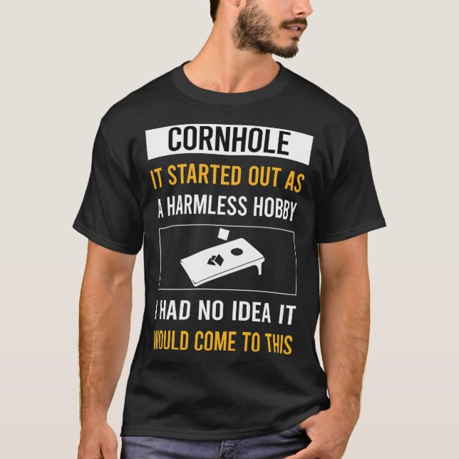 Harmless Hobby Cornhole T-Shirt (Front)