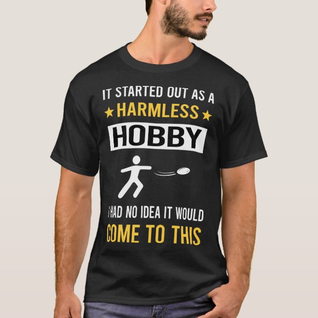 Harmless Hobby Flying Disc T-Shirt (Front)